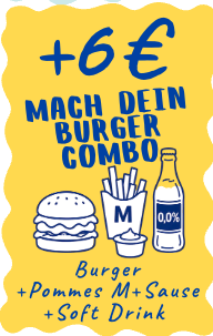 +6 EUR Mach dein Burger Combo